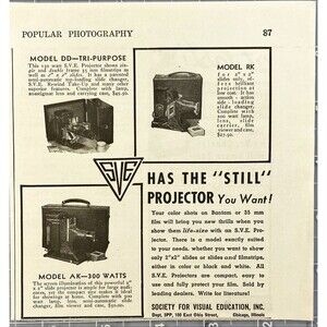 Society for Visual Education "Has the STILL Projector You Want!" Print Ad 1941